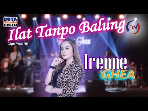 Download Lagu Irenne Ghea Ilat Tanpo Balung Mp3