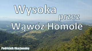 Wysoka przez Wąwóz Homole, Pieniny