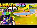 How To Get Over 60FPS On Fortnite Mobile 2020 ( Chapter 2 Season 1)