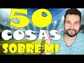 50 COSAS SOBRE MI | MANCUER