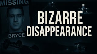 He Vanished Without a Trace — The Bizarre Disappearance of Bryce Laspisa