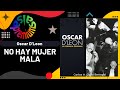 🔥NO HAY MUJER MALA por OSCAR D'LEON - Salsa Premium