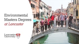 Environmental Masters Degrees at Lancaster