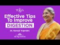 Yoga & You: How to keep your digestive system healthy?   | Dr. Hansaji Yogendra