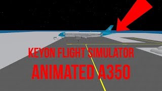 Keyon Videos 9tube Tv - new a350 animated keyon air flight simulator