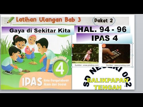 PEMBAHASAN SOAL LATIHAN ULANGAN HALAMAN 94 - 96 IPAS KELAS 4 BAB 3 GAYA ...