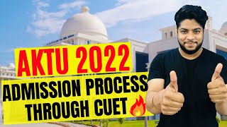 AKTU Admission Process 2022 🔥CUET Central university entrance test Complete Details