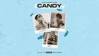 LA ft. Lil Barty - CANDY - Official Audio Release