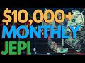 Making $10,000+ Every Month with JEPI (JP Morgan ETF)