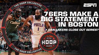 76ers make a BIG statement in Boston + Can the Lakers close out the series?! 👀 | The Hoop Collective