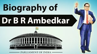 बाबा साहेब अम्बेडकर मात्र संविधान निर्माता नही, बल्कि उससे अधिक थे Biography of Dr B R Ambedkar