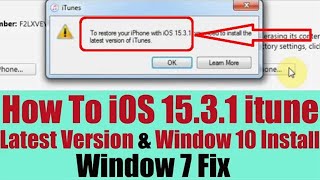 How To Fix | To Restore iPhone With iOS 15.3.1 iTunes Latest Version install | iTunes 15.5 Windows 7
