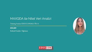 EDUCCON 2022 | MAXQDA ile Nitel Veri Analizi