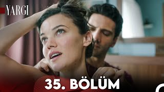 Yargı 35. Bölüm