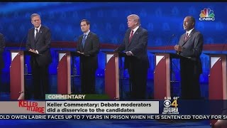 Keller @ Large: Debate Moderators Deserve Criticism