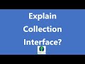J2EE/Core Java/Collections interview questions: - Explain collection interface in Java API?