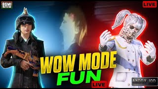 WOW MODE FUN🗿With Noob Teammates🤓BACKCH🌚di On Top🥸|Anddy JOD is Live #bgmilive#funny