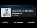 Get started with Front Matter CMS to manage your site - Elio Struyf // HugoConf 2022