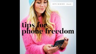 HOL:FIT TALKS E042: Tips for Phone Freedom