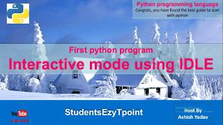 First python program Interactive Mode using IDLE