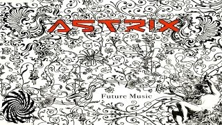 Astrix - Touched