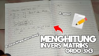 CARA MENGHITUNG INVERS MATRIKS - by: Tirta & Efendi