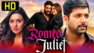 Romeo Juliet - Superhit Romantic  Movie | Jayam Ravi, Hansika Motwani, Poonam Ba
