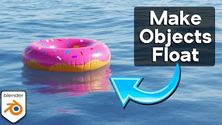 How to Animate Floating Objects ⛵ (Blender Tutorial)