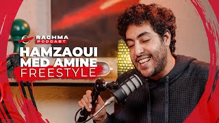 Hamzaoui | Freestyle @Rachma Podcast