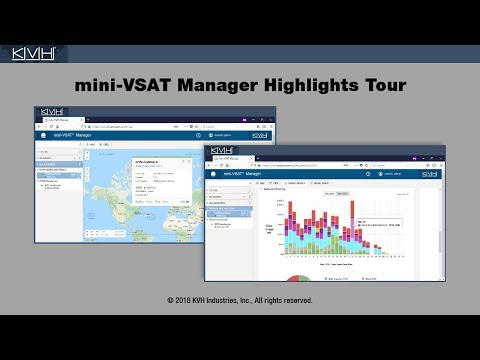 KVH mini-VSAT Manager Highlights Tour KVH mini-VSAT Manager Highlights Tour