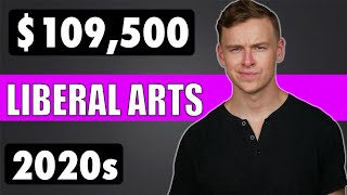 The HIGHEST Paying LIBERAL ARTS Degrees