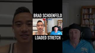 Brad Schoenfeld: Loaded Stretch for Hypertrophy