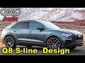 2019 Audi Q8 S-line Closer Look Exterior, Interior Design