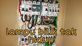 Troubleshoot db wiring asyik trip tak tak tentu masa