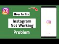 How to Fix Instagram Not Working