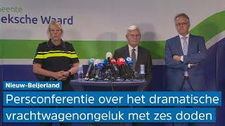 KIJK TERUG: Persconferentie over het tragische ongeluk in Nieuw-Beijerland