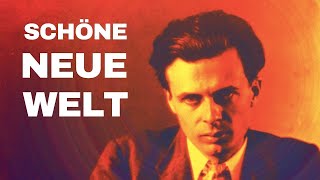 Hörbuch:  Aldous Huxley - Schöne Neue Welt