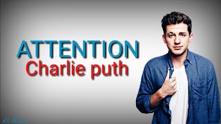 Charlie Puth - Attention (lyrics)