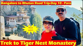 Trek to Tiger Nest Monastery-Paro Bangalore to Bhutan Road Trip-Part3-Day 10 #bhutan #tigersnest