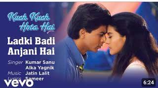 Ladki Badi Anjani Hai Full Video - Kuch Kuch Hota Hai|Shah Rukh Khan,Kajol|Kumar Sanu