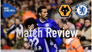 FA Cup Match Review || Wolves 0-2 Chelsea || Pedro scores vital goal!