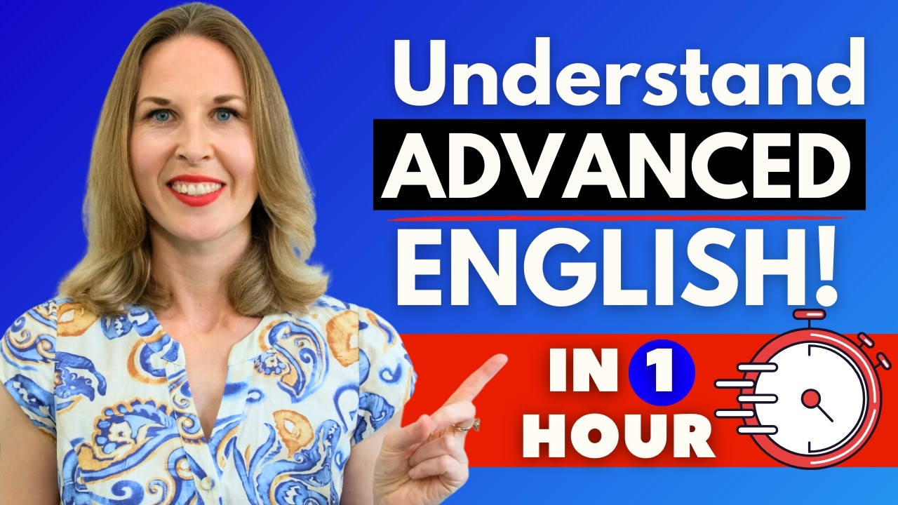 Advanced English Fluency Masterclass Get Fluent In 1 Hour Youtube