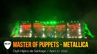 Metallica : Master of Puppets - Santiago, Chile - April 27, 2022  Multi Fan Cam