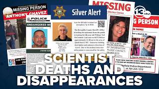 11 missing or dead scientists each have ties to sensitive nuclear and aerospace research