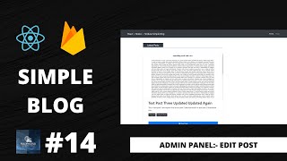#14 Admin Panel:- Edit & Update Post | React + Redux Firebase Simple Blog