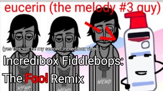 Incredibox Fiddlebops: The Fool Remix