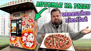 Automat na PIZZU uprostřed sídliště? JEDINÝ AUTOMAT V PRAZE!