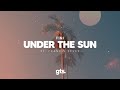 Fini - Under The Sun feat. Francis Skyes  (Lyrics)