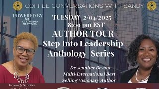 Coffee Conversations and Book Talks With Sandy with Guest Author Dr. Jennifer Jones Bryant