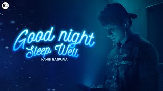 Good Night || Kambi Rajpuria || New Punjabi Song 2023 || Latest Punjabi Song 2023